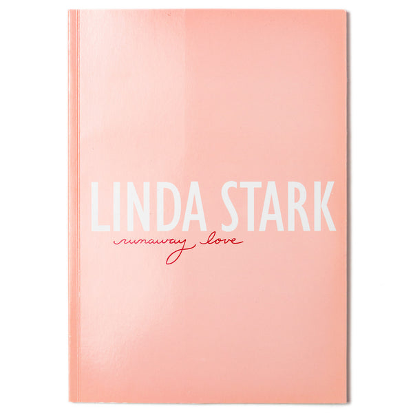 Linda Stark: Runaway Love