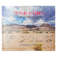 Bob DeBris, 20 Years of DeBris: A Wrecktrospective